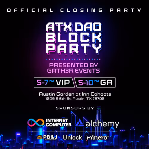 Vip Atx Dao Block Party Presented By Gath3r Events