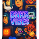 BNKR VIBES