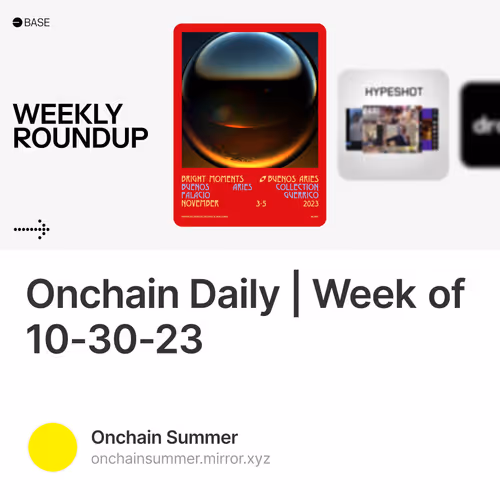 Onchain Daily Week Of 10 30 23