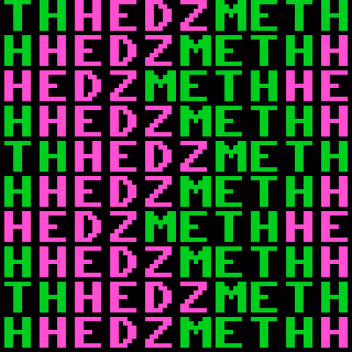 Meth Hedz 3