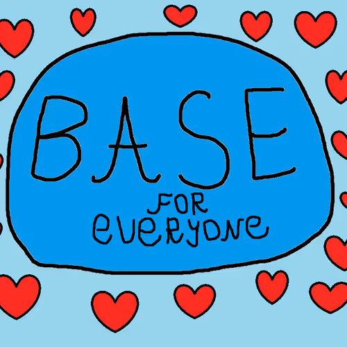 Base For Everyone