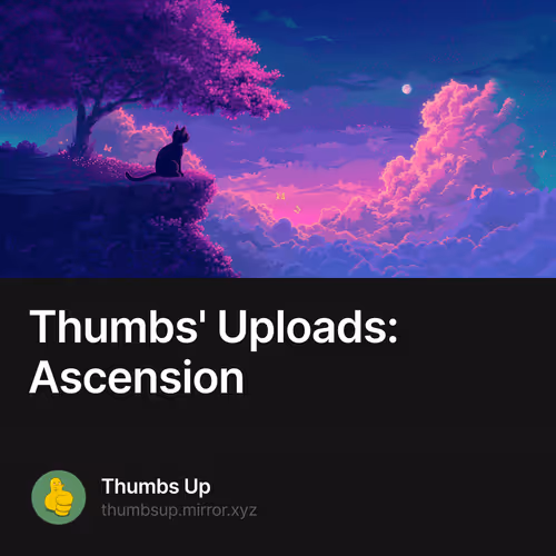 Thumbs' Uploads: Ascension 4/420