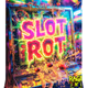 Slot Rot