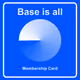 BASE IS ALL