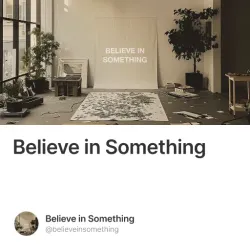 Believe in Something #6