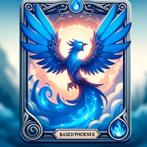 Based Phoenix Card Blue Edition