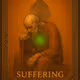 Card 1 — Suffering :  ไพ่ใบที่ 1 — ทุกข์ (Suffering)