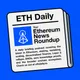 Welcome to ETH Daily