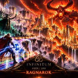 INFINITUM #019 — RAGNAROK 🔥♾️