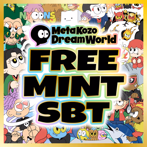 MetaKozo Dream World Freemint SBT