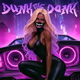 Pro6lema - dunk the donk 113
