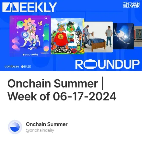 Onchain Summer Week Of 06 17 2024