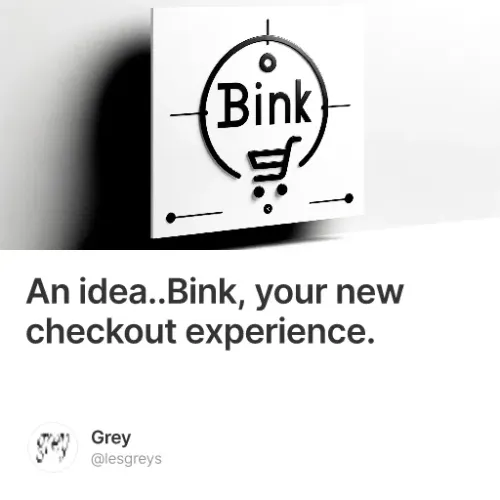 An Idea Bink Your New Checkout Experience