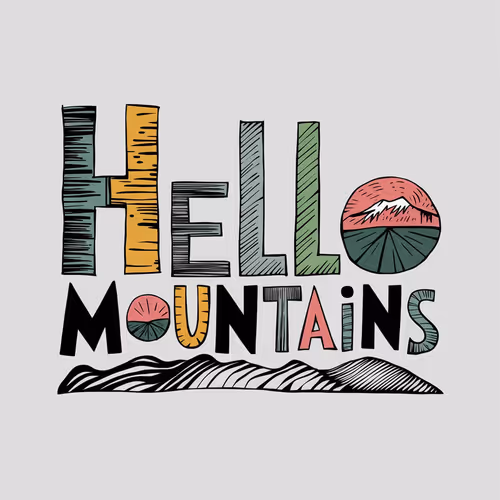 Hello mountains