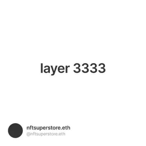 layer 3333 #0