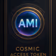 AMI - Cosmic Access NFT Token : The Key to Universal Learning :Library of Realities: AMI Cosmic Pas