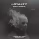 LOYALTY