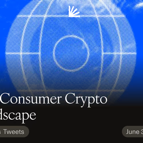 The Consumer Crypto Landscape #0