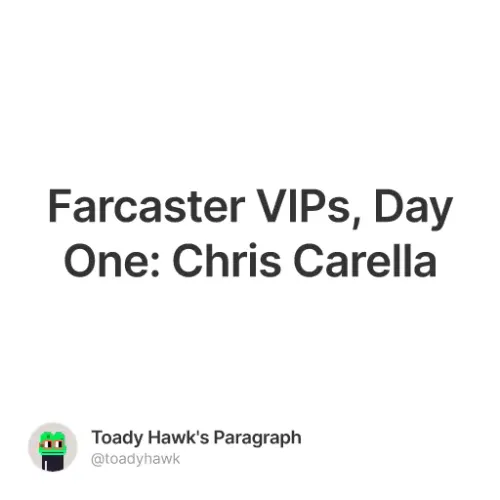 Farcaster Vips Day One Chris Carella 1