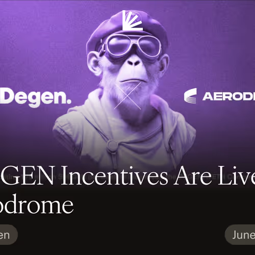 $DEGEN Incentives Are Live on Aerodrome #9