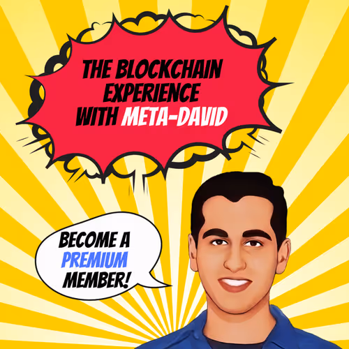 The Blockchain Experience: Premium Membership