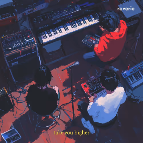 Reverie Take You Higher