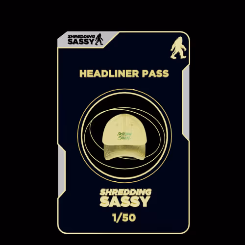 Shredding Sassy Headliner Pass