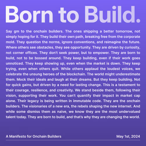 Manifesto For Onchain Builders