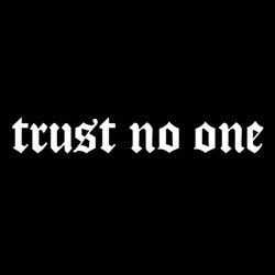 TrusNO ONE