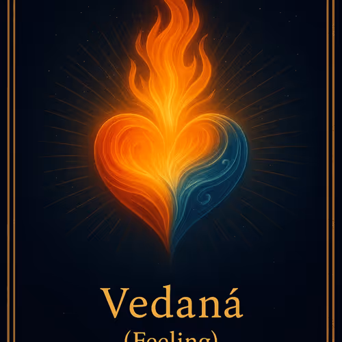 Vedanā (เวทนา – Feeling)