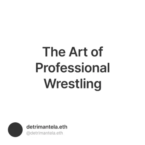 The Art of Professional Wrestling #1