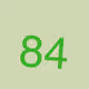 84