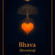 Bhava-Phph-Becoming