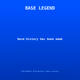 Base Legend