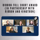 Ribbon Full Short Award (in partnership with Ribbon and Kinotron)