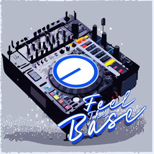Feel The Base