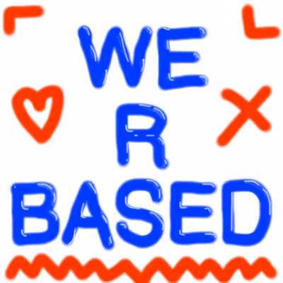 we r based