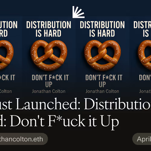 🚀 Just Launched: Distribution Is Hard: Don't F*uck it Up 
 #1