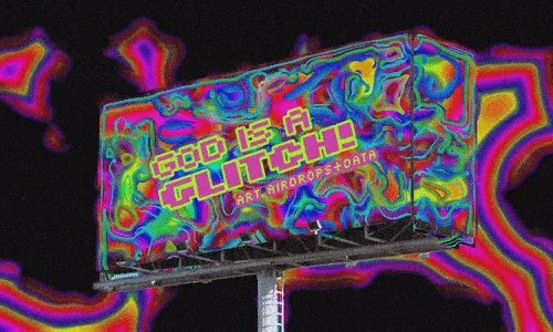 God Is A Glitch