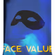 FACE VALUE