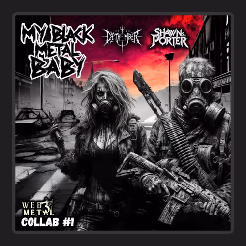 Web3 Metal Collabs My Black Metal Baby