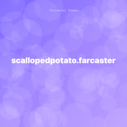scallopedpotato.farcaster