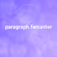 paragraph.farcaster