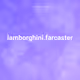 lamborghini.farcaster