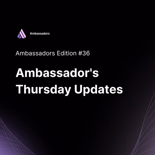 Ambassador's Thursday Updates #0