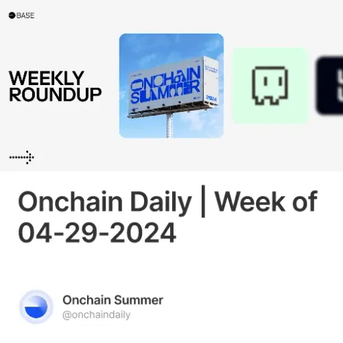 Onchain Daily | Week of 04-29-2024 #32