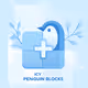 Icy penguin blocks
