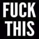 Fuck this - Member