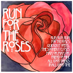 Run for the Roses #111