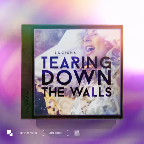 Luciana Tearing Down The Walls